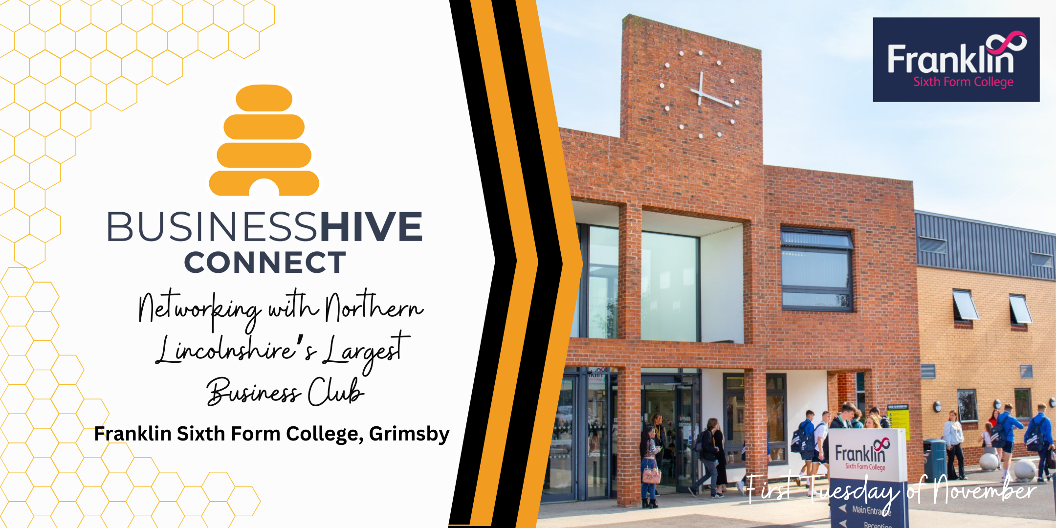 Promotional banner for Business Hive Connect event at Franklin Sixth Form College, Grimsby. Includes college building photo, event date Tuesday 1st November, and the logos of Business Hive and Franklin College. Join us for a premier networking event!