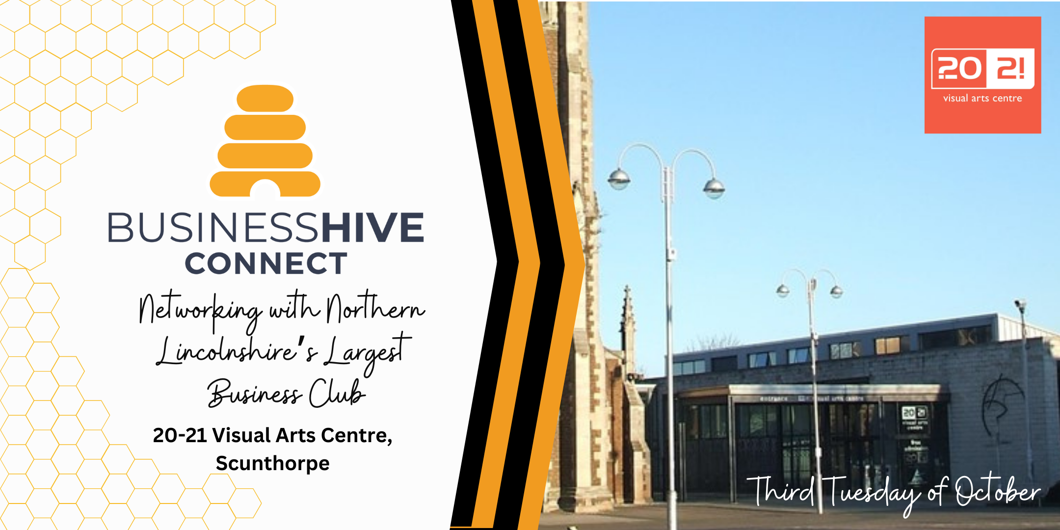 Flyer for Business Hive Connect event at 20-21 Visual Arts Centre, Scunthorpe. This networking event is on the third Tuesday of October.