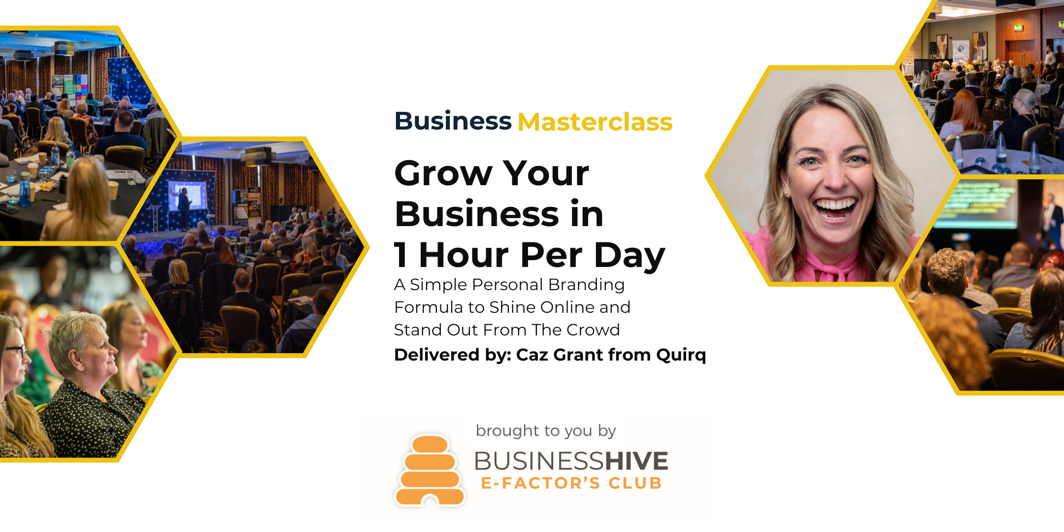 Join our Business Masterclass and learn how to grow your business in just 1 hour per day. The promotional image showcases a dynamic speaker, an engaged audience, and the logos of Business Hive and E-Factor's Club. Don't miss this opportunity to transform your business routine!.