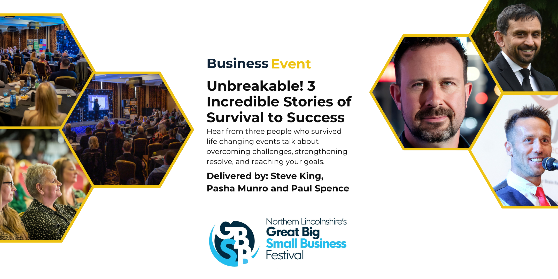 Promotional poster for a business event featuring three speakers and an audience, titled "Unbreakable! 3 Incredible Stories of Survival to Success" at the Great Big Small Business Festival. Discover inspiring stories of survival on the path to success.