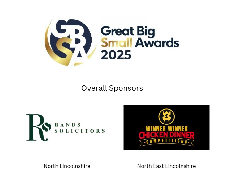 Great Big Small Awards 2025 logo displayed above the logos of overall sponsors: Rands Solicitors (North Lincolnshire) and Winner Winner Chicken Dinner Competitions (North East Lincolnshire).