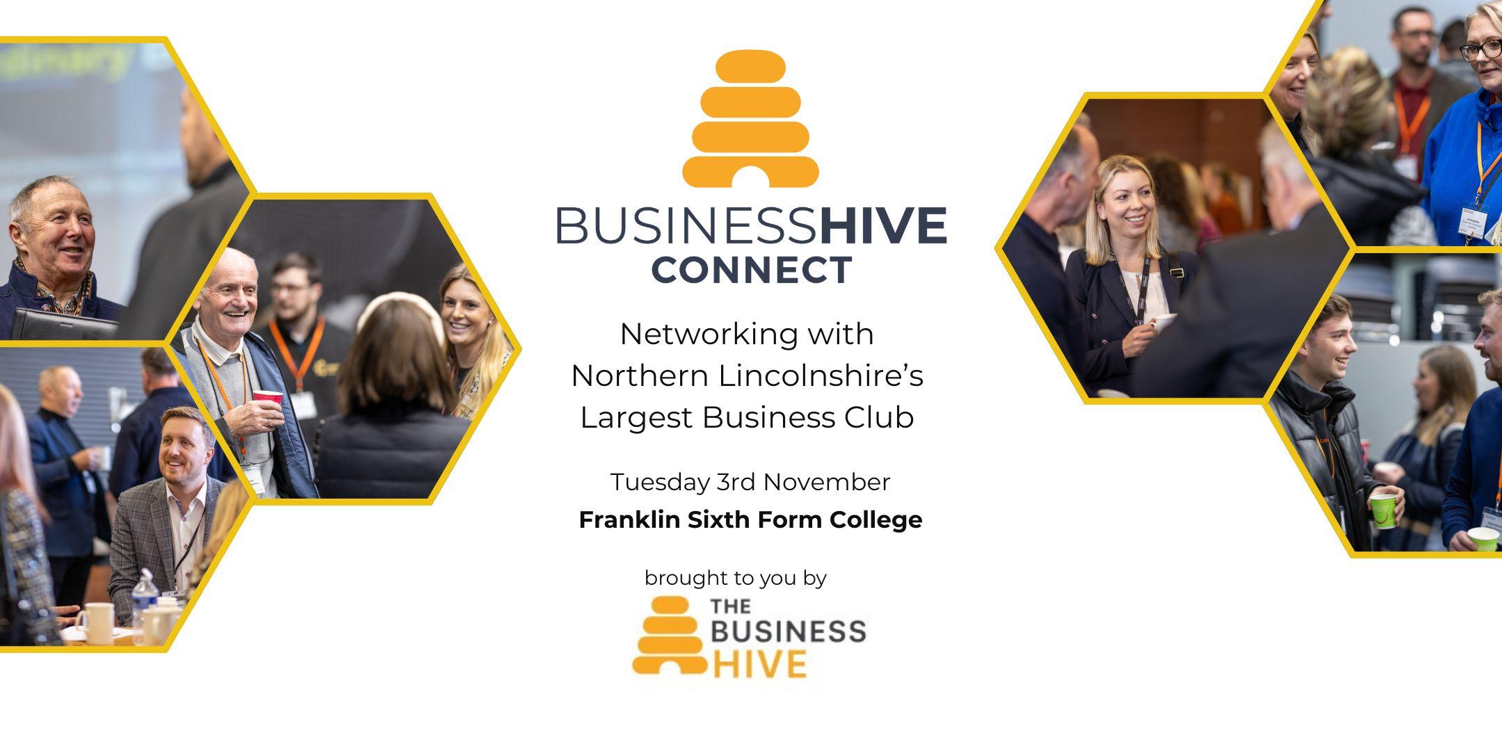Event poster for Hive Connect, promoting a vibrant business networking event at Franklin Sixth Form College on Tuesday, 3rd November, featuring photos of people talking and connecting.